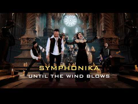 Symphonika — Until the Wind Blows